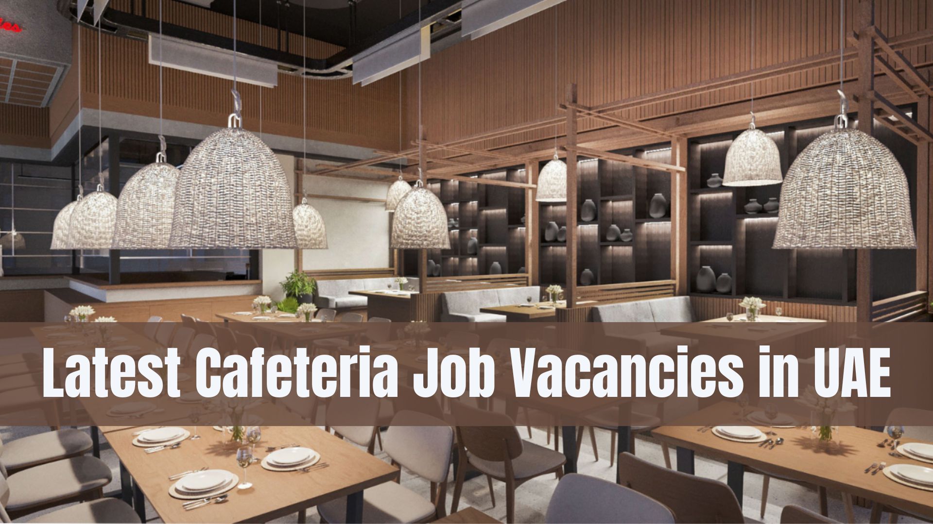 new-cafeteria-job-vacancies-in-uae-apply-now